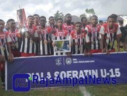 Sunju Tambrauw FC Juarai Soeratin Cup U-15 Zona Papua Barat Daya