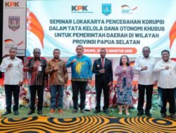 Soroti 10 Titik Rawan, KPK Dorong Perbaikan Tata Kelola untuk Cegah Kebocoran Dana Otsus Papua Selatan