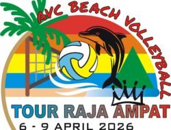 AVC Beach Tour Raja Ampat 2026 Gratis untuk Ditonton, Panitia Ajak Masyarakat Ramaikan Event Internasional